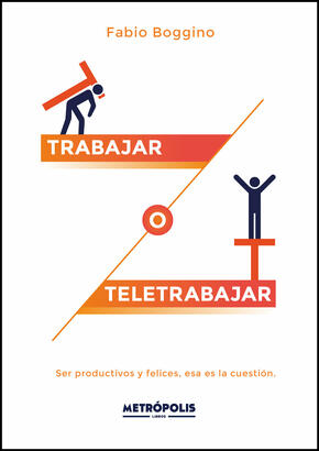 Trabajar o teletrabajar