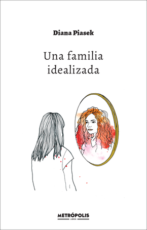 Una familia idealizada