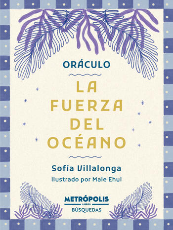 Oráculo La fuerza del océano