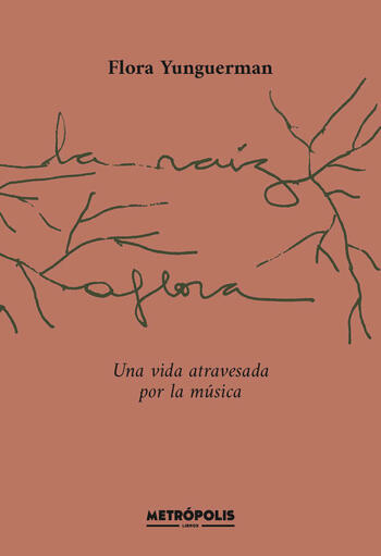 La raíz aflora. Una vida atravesada por la música