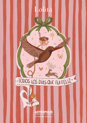 Todos los días que fui feliz