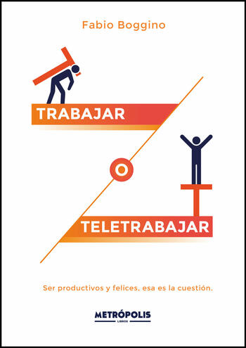 Trabajar o teletrabajar