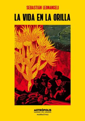 La vida en la orilla 