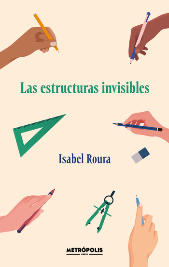 Las estructuras invisibles