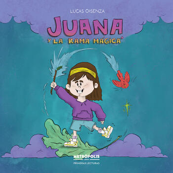 Juana y la rama mágica